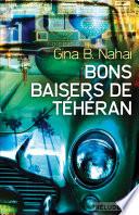 Bons baisers de Téhéran