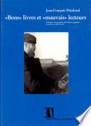 Bons livres et mauvais lecteurs