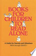 Books for Children to Read Alone