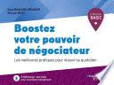 Boostez votre pouvoir de négociateur