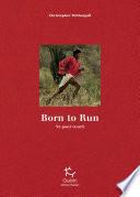 Born to Run - Né pour courir
