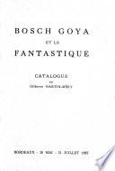 Bosch, Goya et le fantasique