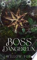 Boss Dangereux