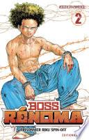 Boss Rénoma - Tome 2