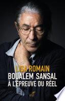 Boualem Sansal à l'épreuve du réel