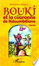 Bouki et la couronne de Ndoumbélane