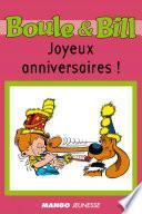 Boule et Bill - Joyeux anniversaires !