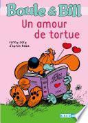 Boule et Bill - Un amour de tortue