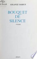 Bouquet de silence
