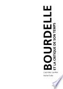 Bourdelle et la critique de son temps