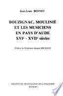 Bouzignac, Moulinié et les musiciens en pays d'Aude