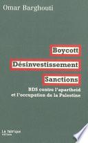 Boycott, désinvestissement, sanctions