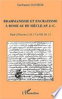 Brahmanisme et encratisme à Rome au IIIe siècle ap. J.C.