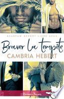 Braver la tempête