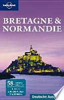 Bretagne und Normandie