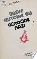 Brève histoire du génocide nazi