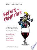 Brèves de comptoir. L'intégrale