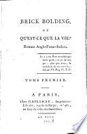 Brick Bolding, Ou Qu'Est-Ce Que La Vie?