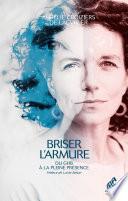 Briser l'armure