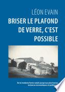 Briser le plafond de verre, c'est possible