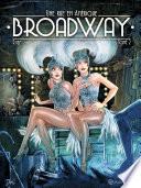Broadway, une rue en Amérique T02 - Édition spéciale numérique