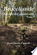 BrocŽliande Au-delˆ des apparences