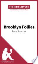Brooklyn Follies de Paul Auster (Fiche de lecture)