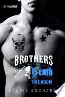 Brothers of Death - Treason