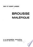 Brousse maléfique