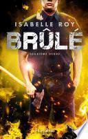 Brûlé - Tome 2