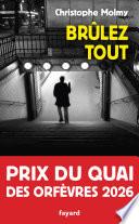 Brûlez tout