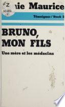 Bruno, mon fils