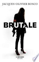 Brutale