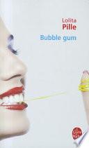 Bubble Gum