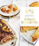 Bûches et Galettes