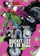 Bucket List of the dead - Tome 1