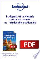 Budapest et la Hongrie - Courbe du Danube et Transdanubie occidentale
