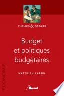 Budget et politiques budgétaires