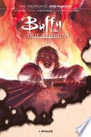 Buffy contre les vampires T04