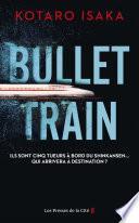 Bullet Train