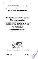 Bulletin analytique de documentation politique, économique et sociale contemporaine