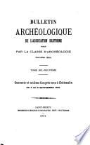 Bulletin archéologique de l'Association bretonne, Classe d'archéologie
