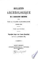 Bulletin archéologique de l'Association Bretonne