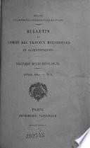 Bulletin archéologique du Comité des Travaux Historiques et Scientifiques