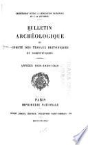 Bulletin archéologique du Comité des travaux historiques et scientifiques