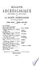 Bulletin archéologique, historique et artistique de la Société archéologique de Tarn-et-Garonne
