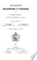 Bulletin bibliographique et pédagogique du Musée belge