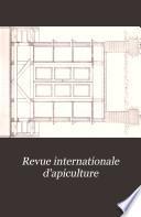 Bulletin d'apiculture de la Suisse romande, revue internationale d'apiculture