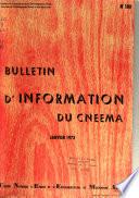 Bulletin d'information du CNEEMA.