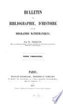 Bulletin de bibliographie d'histoire et de biographie mathématique